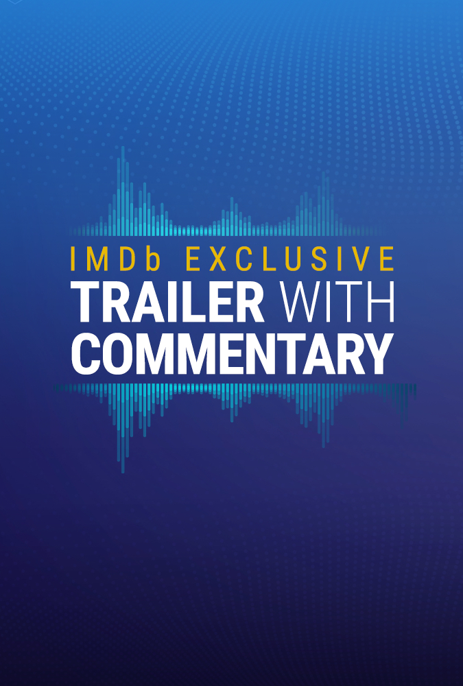 IMDb Trailer with Commentary